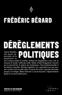 Dérèglements politiques